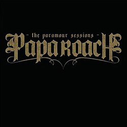 Papa Roach - The Paramour Sessions